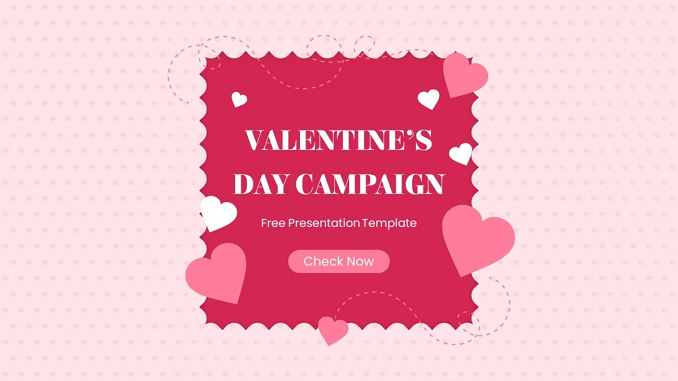 Valentine's Day Campaign PowerPoint Template feature image